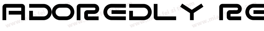 Adoredly Regular字体转换